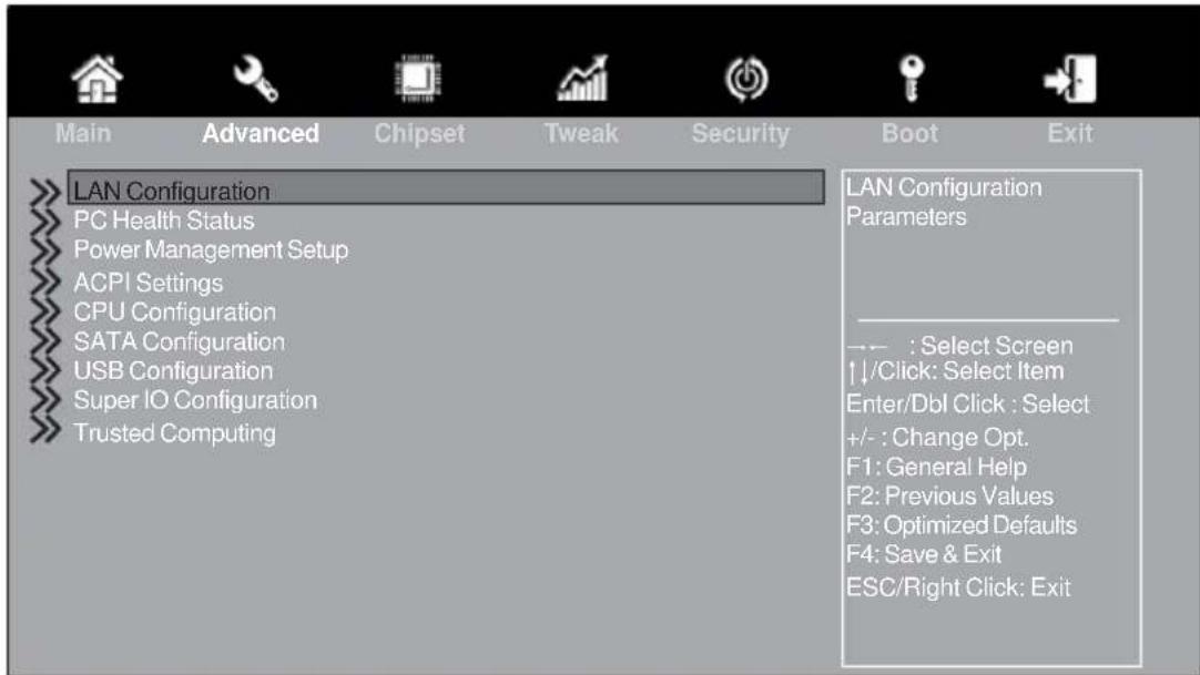 LAN Configuration PC Health Status Power Management Setup ACPI Settings CPU Configuration SATA Configuration USB Configuration Super IO Configuration Trusted Computing LAN Configuration Parameters —— : Select Screen ↑↓/Click: Select Item Enter/DBI Click : Select +/- : Change Opt. F1: General Help F2: Previous Values F3: Optimized Defaults F4: Save & Exit ESC/Right Click: Exit