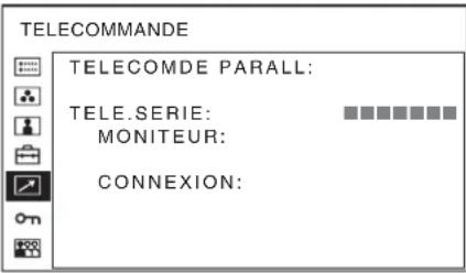 TÉLÉCOMMANDE TÉLÉCOMDE PARALL. : TÉLÉ. SÉRIE : MONITEUR : CONNEXION :