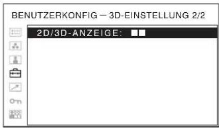BENUTZERKONFIG - 3D-EINSTELLUNG 2/2 2D/3D-ANZEIGE: ■■