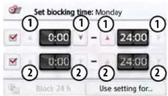 Set blocking time: Monday 0:00 - 24:00 0:00 - 24:00 Block 24 h Use setting for...