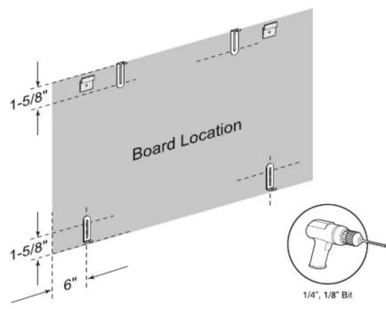 1-5/8" Board Location 1-5/8" 6" 1/4", 1/8" Bit