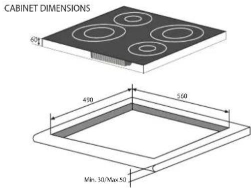 CABINET DIMENSIONS 60 490 560 Min. 30/Max.50