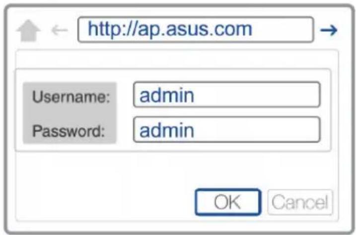 http://ap.asus.com Username: admin Password: admin OK Cancel