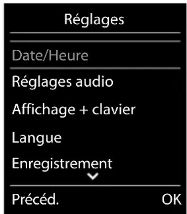 Réglages Date/Heure Réglages audio Affichage + clavier Langue Enregistrement Précéd. OK