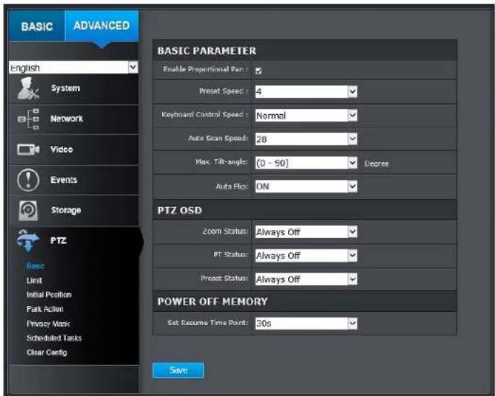 BASIC ADVANCED English System Network Video Events Storage PTZ Basic Limit Initial Position Part Action Privacy Mask Scheduled Tasks Clear Config BASIC PARAMETER Enable Proportional Part 1: 5 Preset Speed: 4 Keyboard Control Speed: Normal Auto Scan Speed: 28 Max. Tilt-sqles: (0 - 50) Decree Auto Flo…