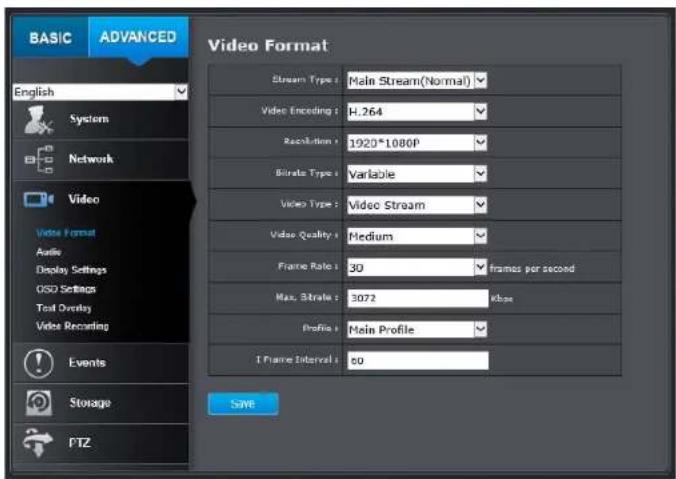 BASIC ADVANCED English System Network Video Video Format Audio Display Settings GSD Settings Text Overlay Video Recording Events Storage PTZ Video Format Stream Type : Main Stream(Normal) Video Encoding : H.264 Resolution : 1920*1080P Bitrate Type : Variable Video Type : Video Stream Video Quality :…
