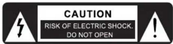 CAUTION RISK OF ELECTRIC SHOCK. DO NOT OPEN