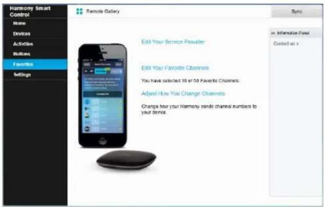 Harmony Smart Control Home Devices Activities Rollins Favorites Settings Remote Gallery Sync Edit Your Service Provider Edit Your Favorite Channels You have selected 19 of 59 Favorite Channels. Adjust How You Change Channels Change how your Harmony sends channel numbers to your device.