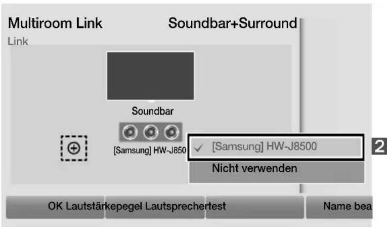 Multiroom Link Link Soundbar+Surround [ Samsung ] HW-J8500 ✓ [Samsung] HW-J8500 Nicht verwenden OK Lautstärkepegel Lautsprechertest Name bea
