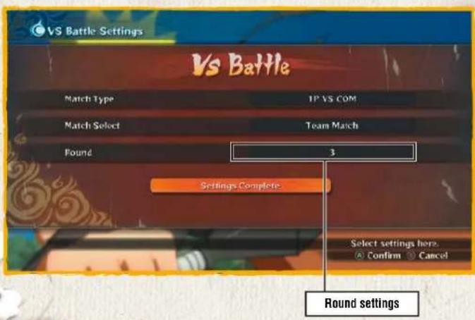 VS Battle Settings VS Battle Match Type IP VS COM Match Select Team Match Round 3 Settings Complete Select settings here. Confirm Cancel Round settings