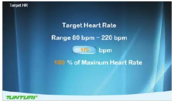 Target HR Target Heart Rate Range 80 bpm ~ 220 bpm 175 bpm 100 % of Maximum Heart Rate TUNTURI®