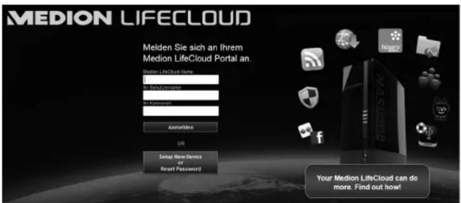 MEDION LIFECLOUD Melden Sie sich an Ihrem Medion LifeCloud Portal an. Medion LifeCloud Name: By Sertuzgemaner By Karmwort Anmelden OR Setup New Device or Reset Password Your Medion LifeCloud can do more. Find out how!