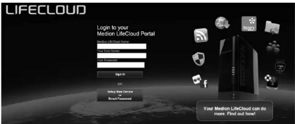 LIFECLOUD Login to your Medion LifeCloud Portal Medion LifeCloud Name: Your User Name: Your Password: Sign In OR Setup New Device or Reset Password Your Medion LifeCloud can do more. Find out how!