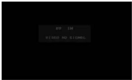 DV IN VIDEO NO SIGNAL