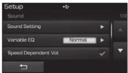 Setup Sound 1/2 Sound Setting Variable EQ Normal Speed Dependent Vol