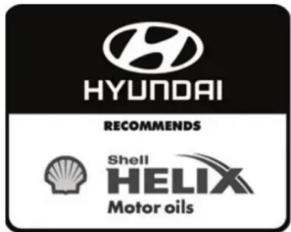 HYUNDAI RECOMMENDS Shell HELIX Motor oils