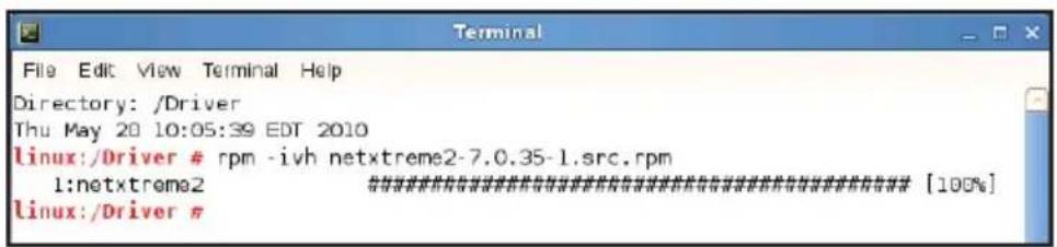 文件 编辑 查看 终端 帮助 目录：/Driver 2010年5月20日 星期四 10:05:39 EDT linux:/Driver # rpm -ivh netxtreme2-7.0.35-1.src.rpm 1:netxtreme2 [\100%] linux:/Driver #