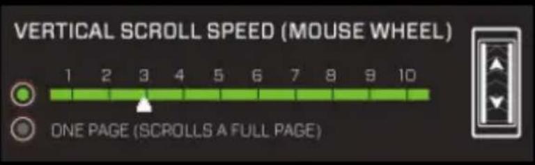 VERTICAL SCROLL SPEED (MOUSE WHEEL) 1 2 3 4 5 6 7 8 9 10 ONE PAGE (SCROLLS A FULL PAGE)