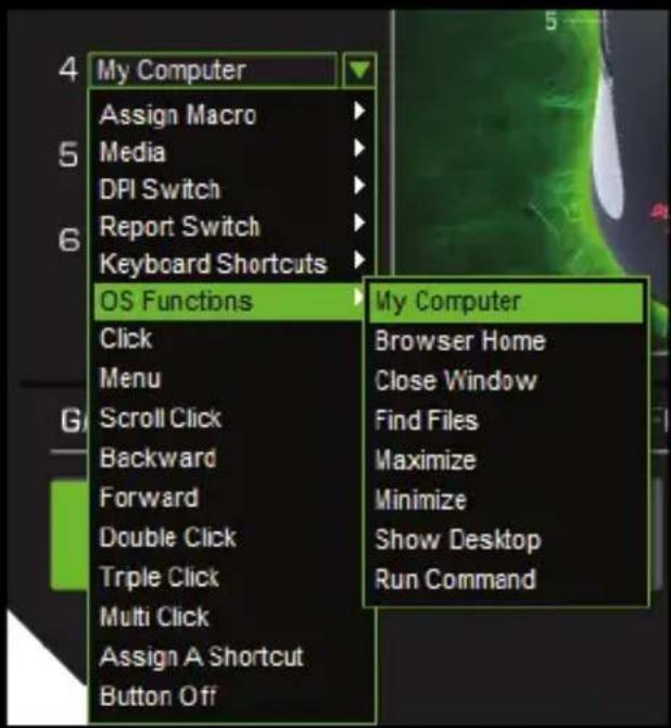 My Computer Assign Macro Media DPI Switch Report Switch Keyboard Shortcuts OS Functions Click Menu Scroll Click Backward Forward Double Click Triple Click Multi Click Assign A Shortcut Button Off My Computer Browser Home Close Window Find Files Maximize Minimize Show Desktop Run Command