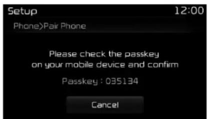 Setup Phone>Pair Phone Please check the passkey on your mobile device and confirm Passkey: 035134 Cancel