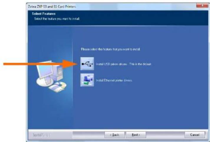 Zebra 2XP S3 and S1 Card Printers Select Features Select the feature you want to install Please select the features that you want to install Install USB drive drivers. This is the default Install Ethernet printer drives. Installed by: 1 < Back Next > Cancel