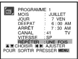 PROGRAMME 1 MOIS : JUILLET JOUR : 7 VEN DÉEPAT : 6:00 AM ARRÊT : 7:30 AM CANAL : 41 TV VITESSE : SP RÉPÉTER : UNE FOIS CHOISIR AJUSTER POUR SORTIR PRESSER MENU