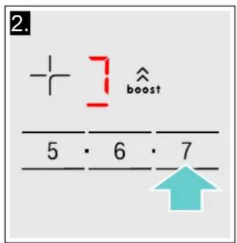 2. + 7 boost 5 · 6 · 7 ↑