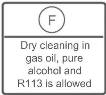 F Dry cleaning in gas oil, pure alcohol and R113 is allowed
