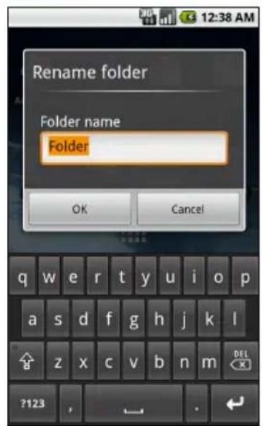Rename folder Folder name Folder OK Cancel q w e r t y u i o p a s d f g h j k l z x c v b n m DEL ?123 ,