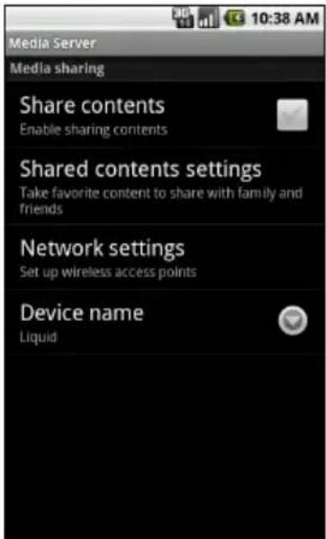 Media Server Media sharing Share contents Enable sharing contents Shared contents settings Take favorite content to share with family and friends Network settings Set up wireless access points Device name Liquid