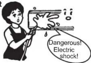 Dangerous! Electric shock!
