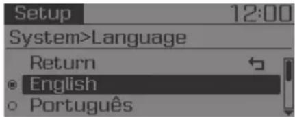 Setup 12:00 System>Language Return English Português