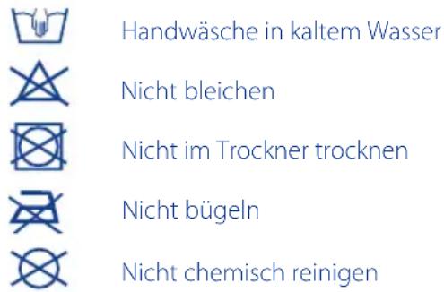 Handwäsche in kaltem Wasser Nicht bleichen Nicht im Trockner trocknen Nicht bügeln Nicht chemisch reinigen