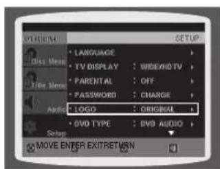 PARAMETER • LANGUAGE • TV DISPLAY : WIDE/HD TV • PARENTAL : OFF • PASSWORD : CHARGE • LOGO : ORIGINAL • DVD TYPE : DVD AUDIO • MOVE ENTER EXITRETURN
