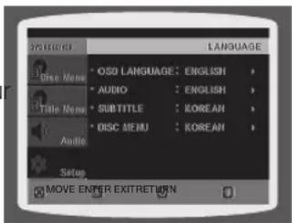 POTATO Language • OSD LANGUAGE: ENGLISH • AUDIO : ENGLISH • SUBTITLE : KOREAN • DISC MENU : KOREAN Setup MOVE ENTER EXITRETURN