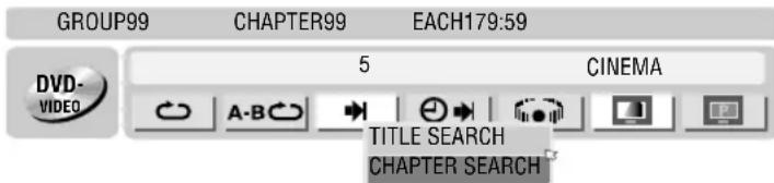 GROUP99 CHAPTER99 EACH179:59 5 CINEMA TITLE SEARCH CHAPTER SEARCH