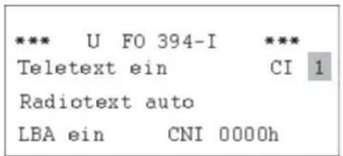 *** U FO 394-I *** Teletext ein CI 1 Radiotext auto LBA ein CNI 0000h