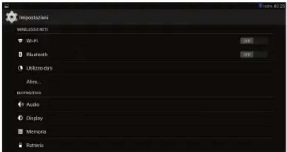 Impostazioni MIRELESS E RETI Wi-Fi Bluetooth Utilizzo dati Altro... dis Positivo Audio Display Memoria Batteria
