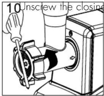10 Unscrew the closing