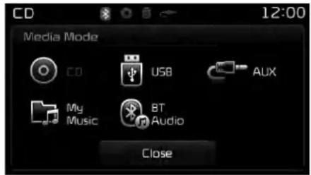 CD 12:00 Media Mode CD USB AUX My Music BT Audio Close