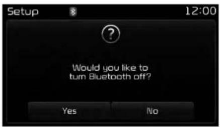 Setup 12:00 Would you like to turn Bluetooth off? Yes No