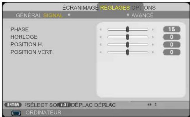 ÉCRANIMAGE RÉGLAGES OPTIONS GÉNÉRAL SIGNAL AVANCÉ PHASE 15 HORLOGE 0 POSITION H. 0 POSITION VERT. 0 ENTER :SÉLECT SOFTWARE DEPLAC DEPLAC ORDINATEUR