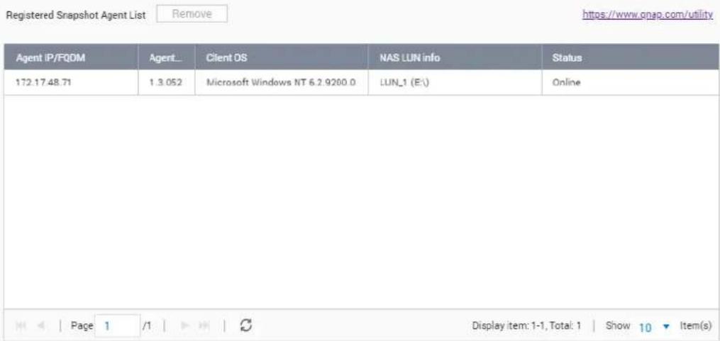 Registered Snapshot Agent List Remove https://www.oup.com/utility Agent IP/FQDM Agent... Client OS NAS LUN info Status 172.17.48.71 1.3.052 Microsoft Windows NT 6.2.9200.0 LUN_1 (E:) Oline Display item: 1-1, Total: 1 | Show 10 ▼ Item(s)