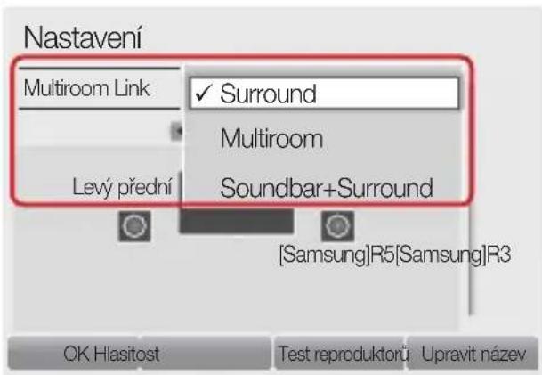 Nastavení Multiroom Link ✓ Surround Multiroom Levý přední Soundbar+Surround [Samsung]R5[Samsung]R3 OK Hlasitost Test reproduktorů Upravit název
