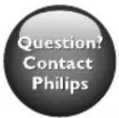 Question? Contact Philips