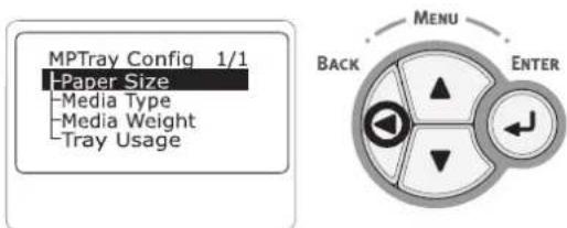 MPTray Config 1/1 -Paper Size -Media Type -Media Weight -Tray Usage