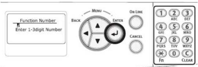 Function Number Enter 1-3digit Number MENU ON LINE BACK ENTER CANCEL 1 ABC DEF 4 5 6 GHI JKL MNO 7 8 9 PQRS TUV WXYZ × 0 C Fn CLEAR