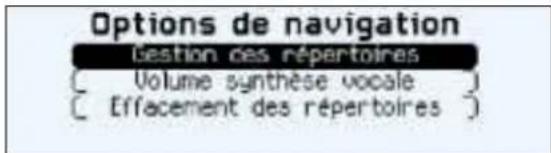 Options de navigation Gestion des répertoires Volume synthèse vocale Effacement des répertoires