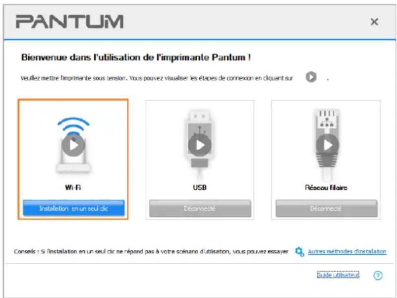 PANTUM Bienvenue dans l'utilisation de l'imprimante Pantum ! Veuillez mettre l'imprimante sous tension. Vous pouvez visualiser les étapes de connexion en cliquant sur WiFi Installation en un seul cic USB Déconnecté Récou filaire Déconnecté Conseils : Si l'installation en un seul cic ne répond pas à votre scénaro d'utilisation, vous pouvez escayer Autres méthodes d'installation Guide utilisateur ?