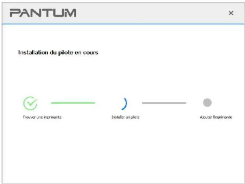 PANTUM Installation du pilote en cours Trouver une imprimante Insteller un pilote Ajouter l'imprimante
